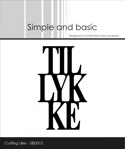 Simple and Basic die - TILLYKKE