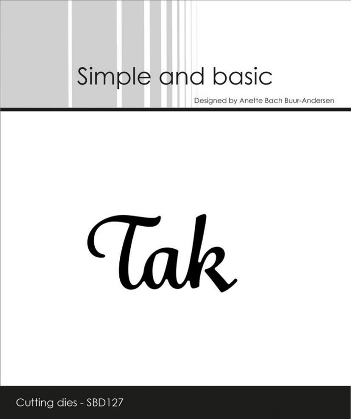 Simple and Basic die Tak tekst