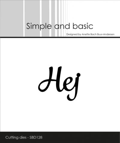 Simple and Basic die tekst Hej