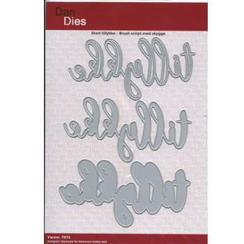 Dan Dies die Foldemærke - tilbehør tillykke kort skygge tekst brush script kursiv skråskrift