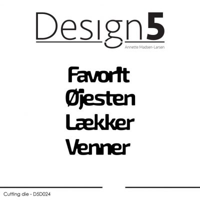 Design5 tekster favorit øjesten lækker venner