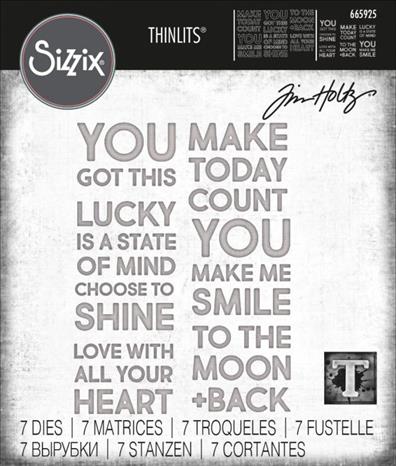665925 Tim Holtz Sizzix die Bold Text #2 tekster engelsk lucky is a state of mind choose to shine love with all your heart you got this make today count you make me smile to the moon and back