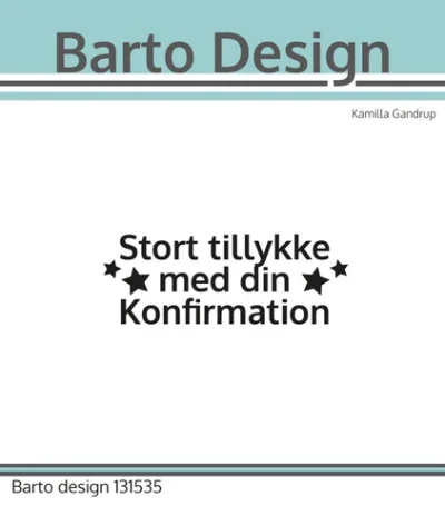 131535 Barto Design clearstamp Danske Tekster stort tillykke med din konfirmation konfirmand
