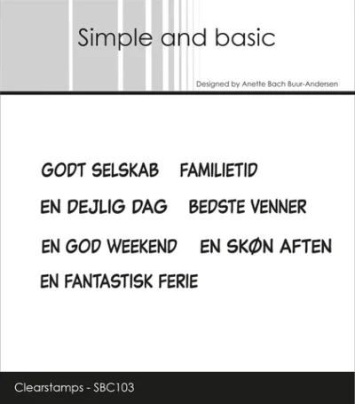 SBC103 Simple and Basic clearstamp Danske Tekster stempel stempler familietid weekend ferie
