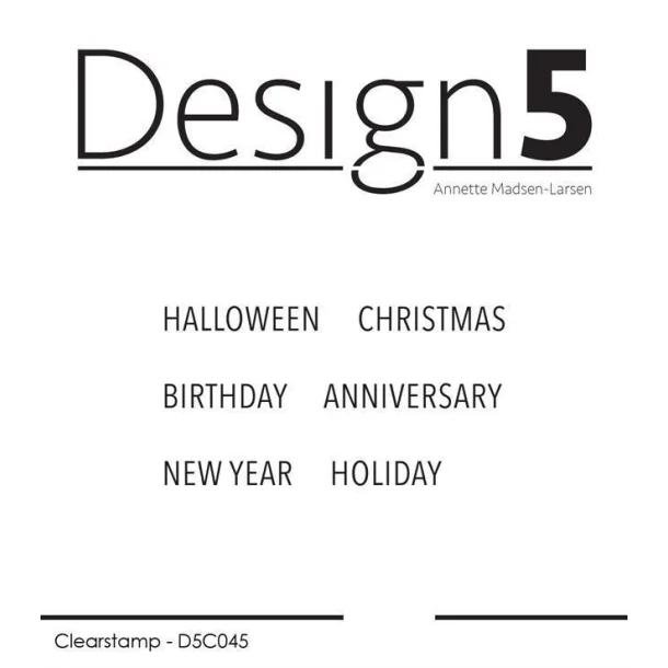 D5C045 Design5 clearstamp Anniversaries tekster stempel stempler halloween nytår fødselsdag jul christmas holiday