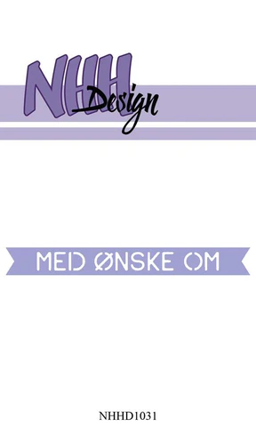 NHHD1031 NHH Design die Med Ønske Om cutting die tekster banner fishtail