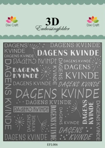 dixi craft embossing folder efl006 Dagens Kvinde