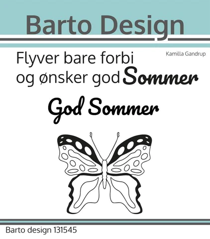 131545 Barto Design Clearstamp God Sommer stempel stempler sommerfugle butterfly god sommer flyver bare forbi tekster