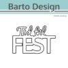 135047 Barto Design Dies Tid til fest tekster fest cutting die