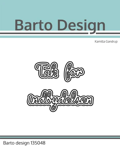 135048 Barto Design Dies Tak for indbydelsen tekster