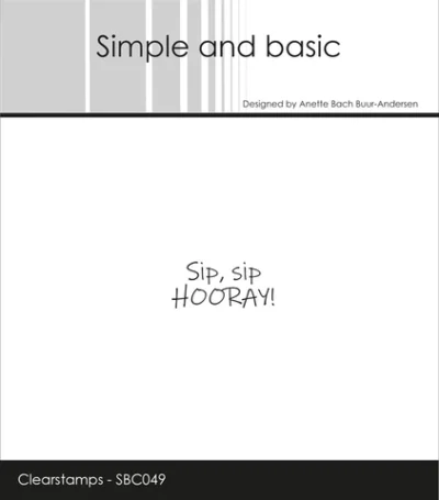 SBC049 Simple and Basic stempel English Text Sip Sip Hooray hurra stempel stempler engelsk tekst