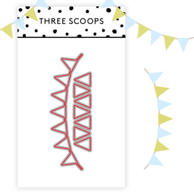 Three Scoops DIES TSCD0275 Banner dies trekantsflag flagvimpler vimpel fødselsdag