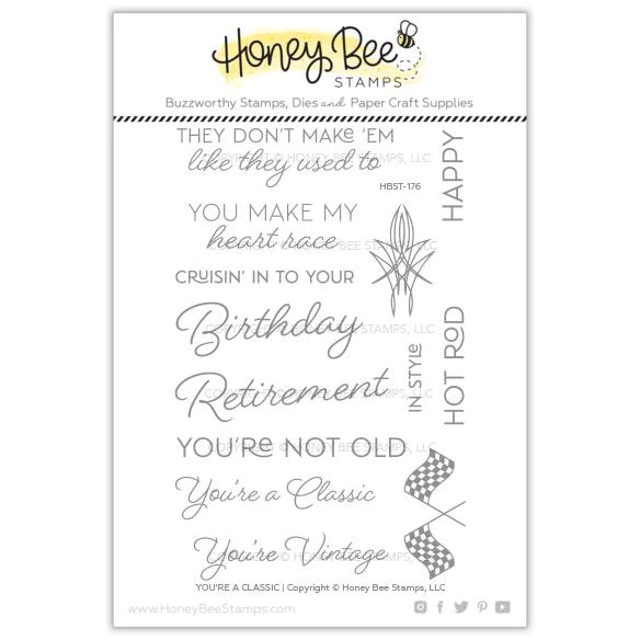 Honey Bee Stamps stempel You're a Classic indpakning tekster engelske clearstamp clear stamp stempler retirement vintage classic cars you're not old