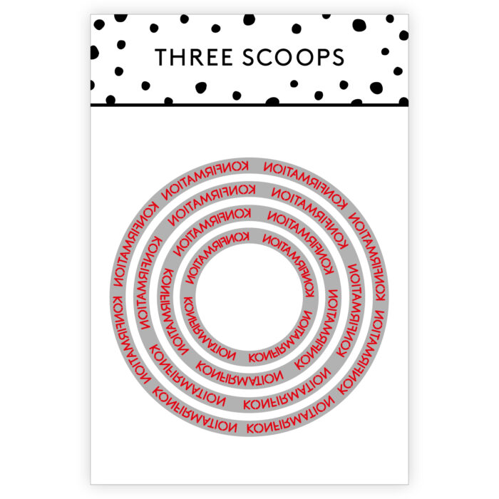 TSCD0350 Three Scoops Konfirmation - Cirkeldie tekster cirkler