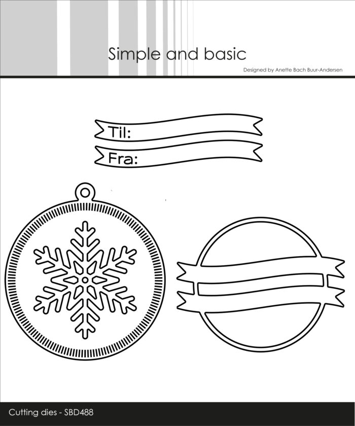 SBD488 Simple and Basic die Round Gifttag with Add-ons (Including danish texts) til og fra kort snefnug til og fra